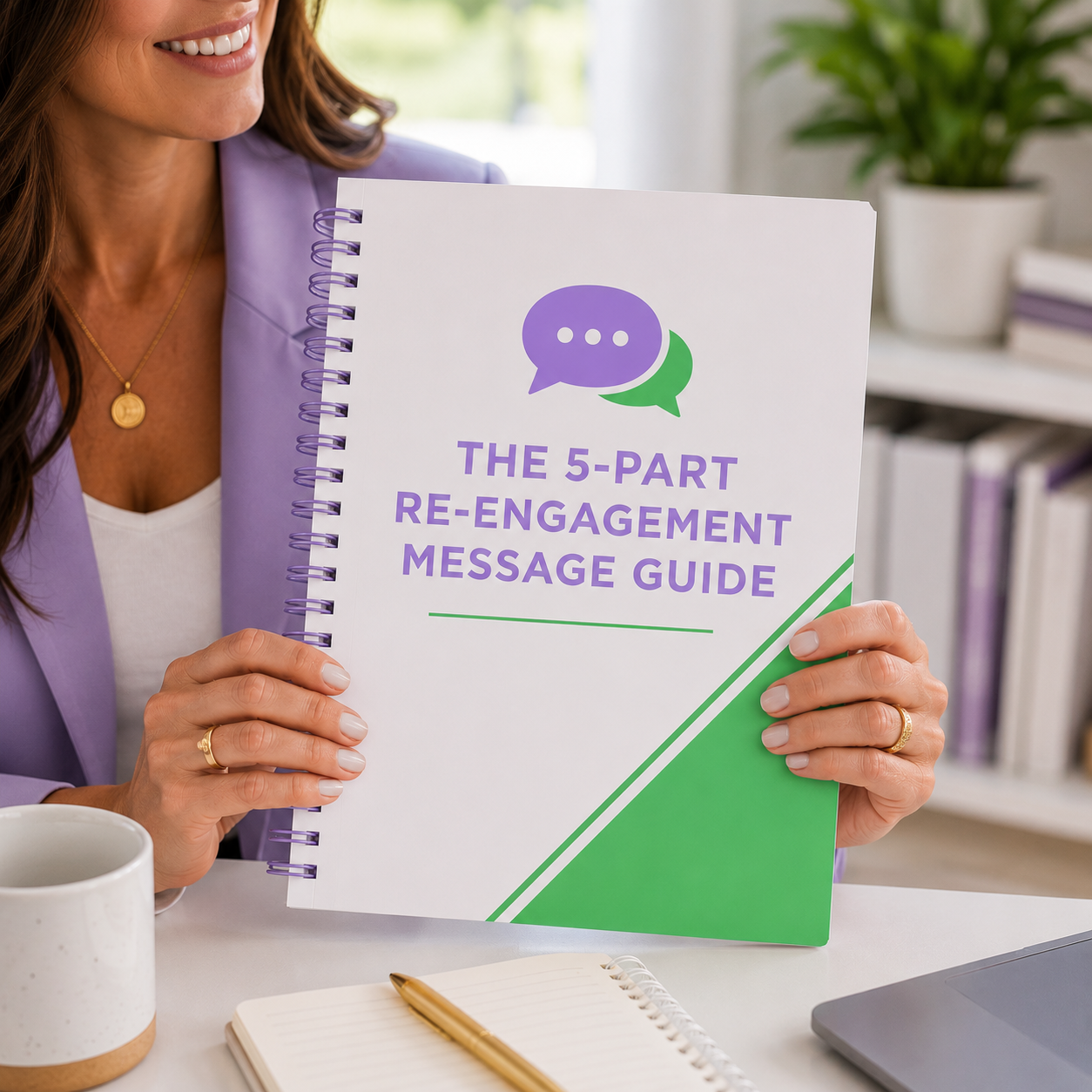 The 5-Part Re-Engagement Message Guide