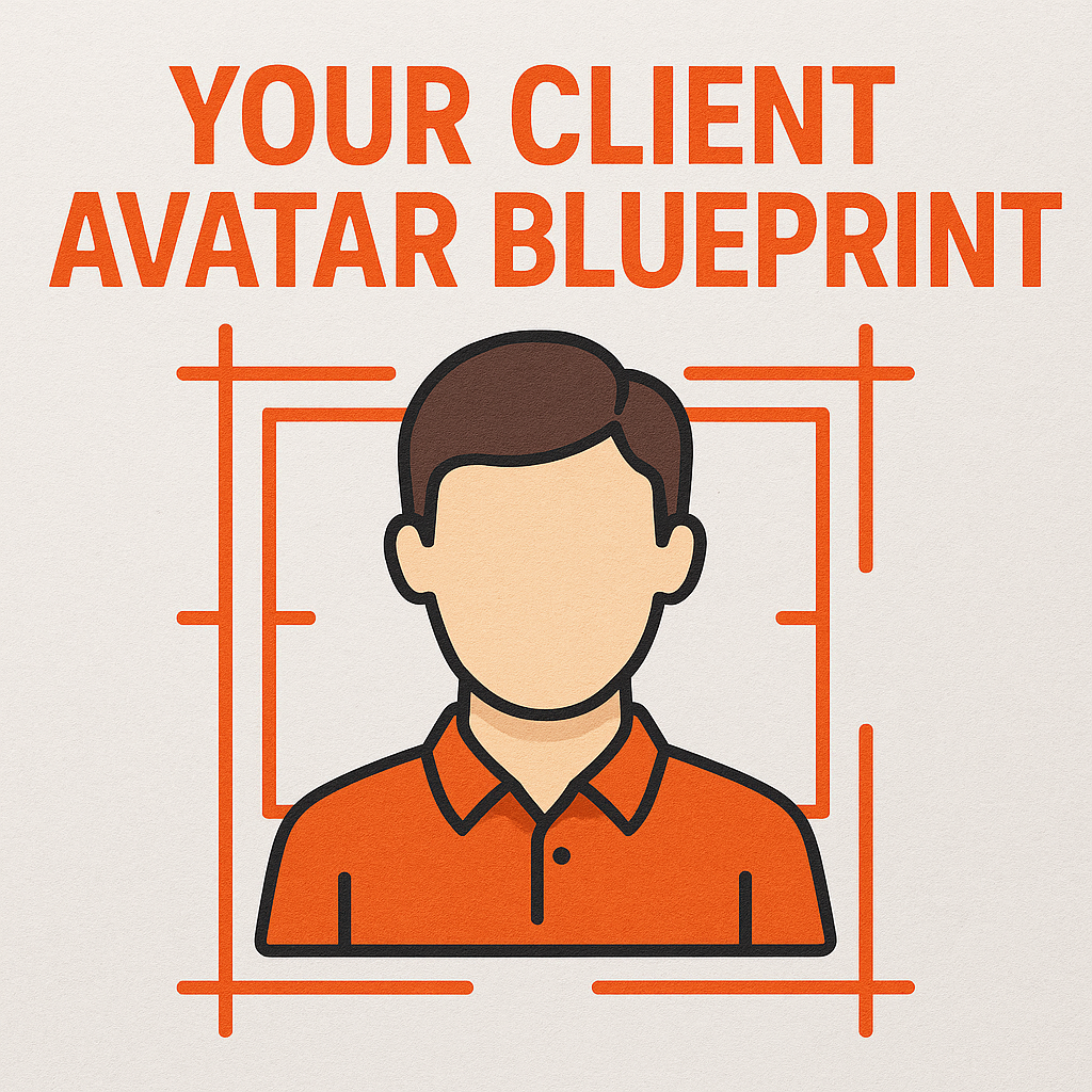 Your Client Avatar Blueprint